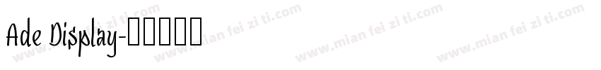 Ade Display字体转换